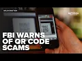 FBI warns of QR code scams disguised in random packages