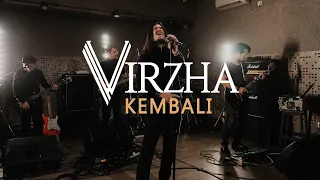 Download VIRZHA - KEMBALI ( LIVE PERFORMANCE ) MP3