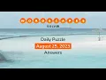 WordScapes August 25 2023 Answers