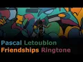 Download Lagu FRIENDSHIP RINGTONE | Pascal Letoublon | FOR FRIENDS | TRENDING | 2020