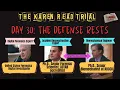 Karen Read Trial Day 30 The Defense Rests