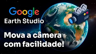 Google Earth Studio Tutorial | Dicas para controlar a câmera com facilidade