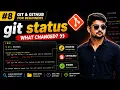 Git Status Command Explained Check Your Git Changes in Minutes