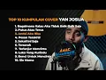 Download Lagu kumpulan lagu cover Iyan Josua x factor indonesia