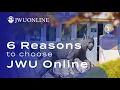 6 Reasons to Choose JWU Online