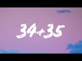 Download Lagu Ariana Grande - 34+35 Remix (Lyrics) Feat. Doja Cat \u0026 Megan Thee Stallion