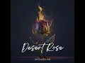 Desert Rose (Extended) - Kays Beatz, ASSMA & Muzikar