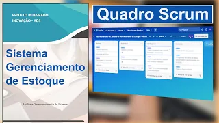 Projeto Integrado Inovação - Sistema Gerenciamento de Estoque - Quadro Scrum Tutorial