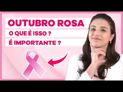 Download MP3 Outubro Rosa 2022: O que é? Qual a sua importância?