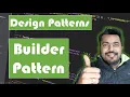 Builder Pattern - Design Patterns Object Oriented Design OOPs Java