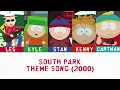South Park Theme Song Lyrics (2000)