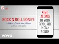 Lagu Rock N Roll Soniye - KANK|Official Bollywood Lyrics|Mahalakshmi Iyer|Shaan