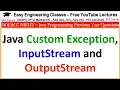 Java Custom Exception InputStream and OutputStream - DOEACC NIELIT Interview Tips