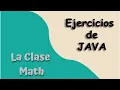 The Java Math Class Java Exercises