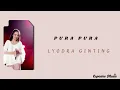 Pura Pura - Lyodra Ginting | Lirik