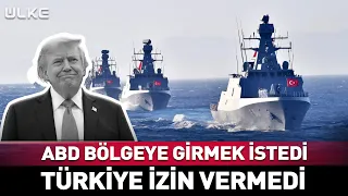 ABD Bölgeye Girmek İstedi Türkiye İzin Vermedi