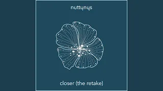 closer the retake 