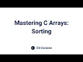 14 Mastering C Arrays Sorting Programming Fundamentals