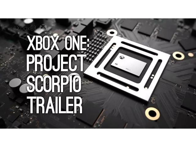 Xbox One 4K: Project Scorpio Xbox One Trailer at E3 2016 (Xbox Two)