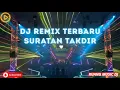 Lagu DJ REMIX DUT TERBARU || SURATAN TAKDIR