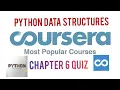 Coursera Python Data Structures Chapter 6 QUIZ answers Programming for Everybody chapter 6 Quiz