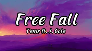free fall tems ft j cole lyrics song best
