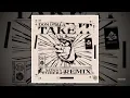 Download Lagu Dom Dolla - Take It (Sonny Fodera Remix)