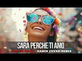 Download Lagu Geo Da Silva - Sara Perche Ti Amo (Ricchi E Poveri) Canello extended cover remix
