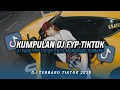 Download Lagu KUMPULAN DJ CAMPURAN FYP TIKTOK TERBARU || DJ CAMPURAN VIRAL TIKTOK 2025
