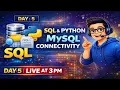 SQL Python MySQL Connectivity One Shot Day 5 Class 12 Computer Science Live at 3 PM