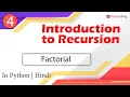 Factorial Module Recursion and Backtracking In Hindi Python - 4