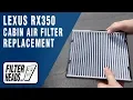How to Replace Cabin Air Filter 2016 Lexus RX350 AQ1102C