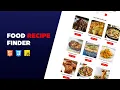 Build a Food Recipe Finder App with HTML CSS and JavaScript