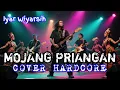 Mojang Priangan - Iyar Wiyarsih || Cover Hardcore || Lagu Sunda Terpopuler