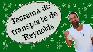 Teorema do Transporte de Reynolds
