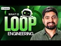 What is Loop Engineering in Agentic AI