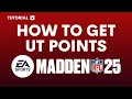 How to Get UT Points in Madden 25 Ultimate Team