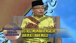 Download Ceramah Sambil Bikin Orang Ketawa, Ustadz Munawir Ngacir Jagonya - Siraman Qolbu (23/3) MP3