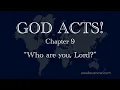 God ACTS - Chapter 9