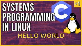 How System Programmers write Hello World