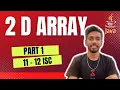 Double DIMENSIONAL Array in java class 12 java class 11 program in Java