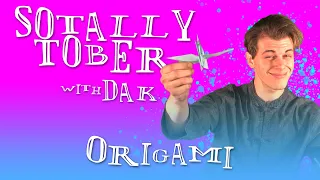 Sotally Tober Origami