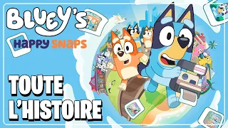 BLUEY Happy Snaps (Complet en français)