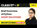 Class 11 Informatics Practices Chapter 3 Brief Overview of Python - NCERT Solutions Code 065