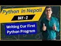 Writing Our First Python Program Day2 Python in Nepali