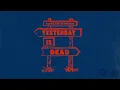 Josiah Queen - Yesterday Is Dead (Official Audio)