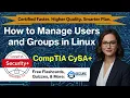 User Group Management in Linux for Cybersecurity for Beginners IT Course 6 CompTIA CySA