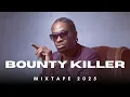 Download Lagu Latest Dancehall Mix 2025 Bounty Killer Top 15 Best Dancehall Anthems | The Best of the Warlord