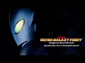 [ BONUS TRACK ] ULTRA GALAXY FIGHT ORIGINAL SOUNDTRACK - HIGHER FIGHTER
