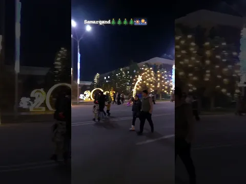 Samarqandda yangi yil 2025 New year in Samarkand
